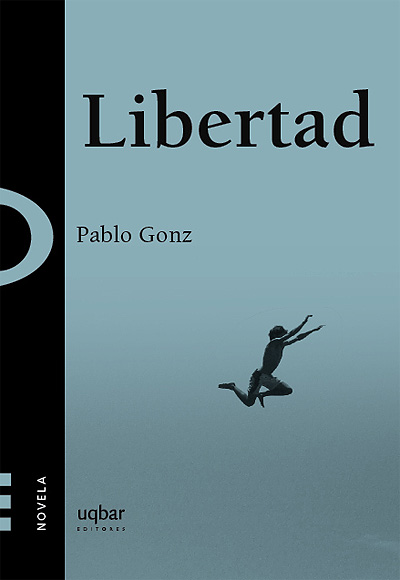 Title details for Libertad by Pablo Gonz - Available